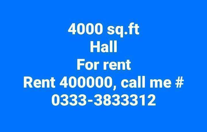 All kindz of Office ,Shop,Call center,Flat,Hall,for rent 0333-3833312 by Muhammad Farhan