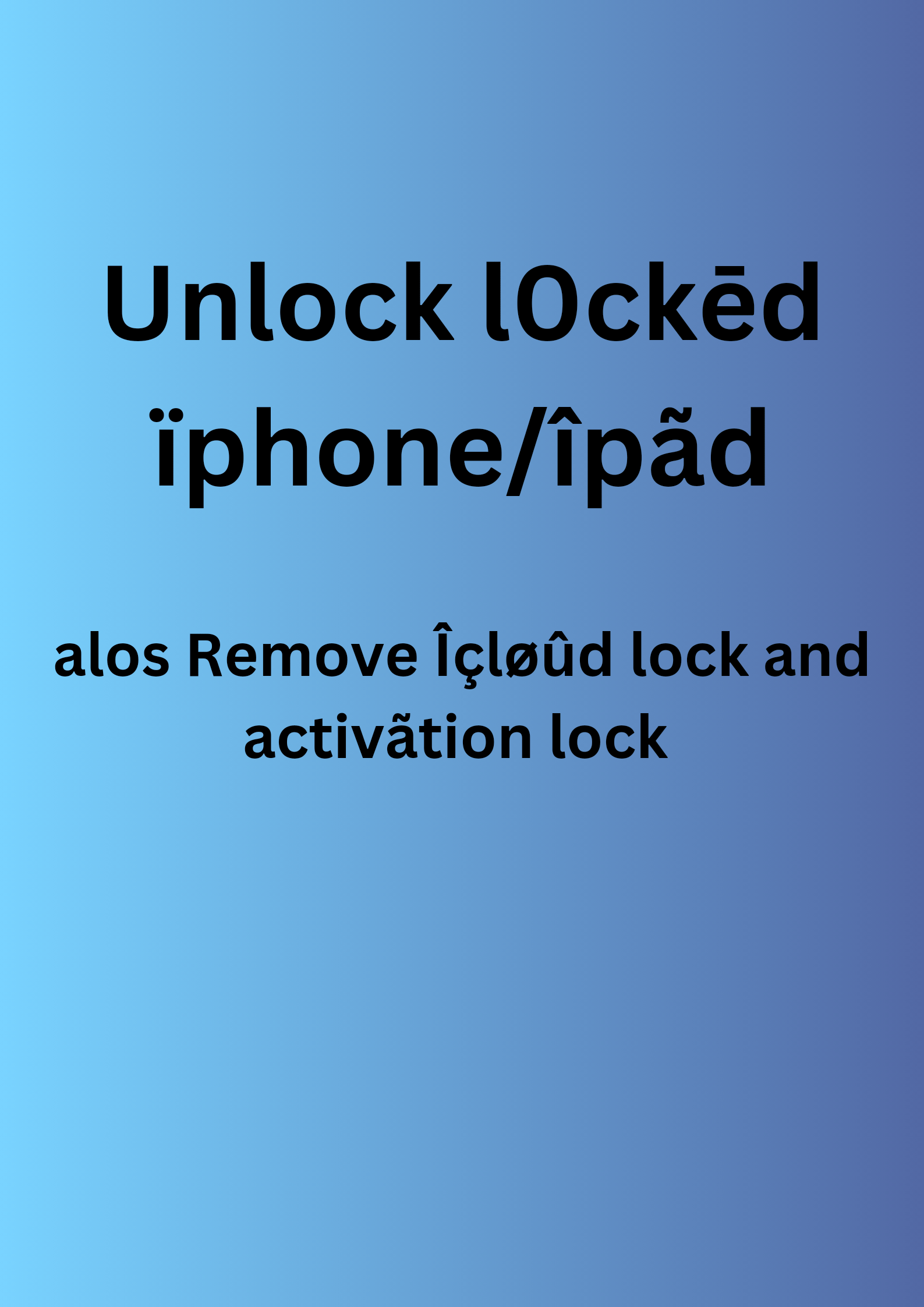 Unlock ipad iphone activation and icloud lock and lock by Syed Ahmed