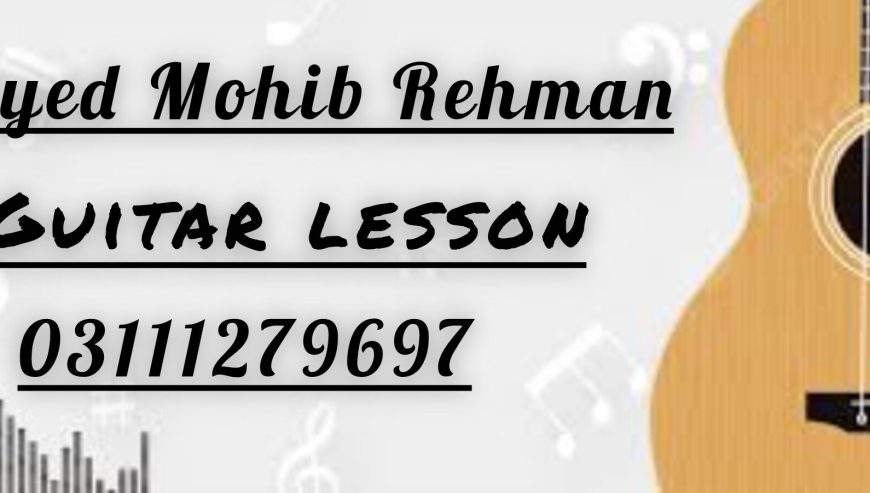 Guitar Classes by Mohib Baba