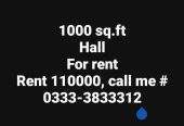 All kindz of Office ,Shop,Call center,Flat,Hall,for rent 0333-3833312 by Muhammad Farhan