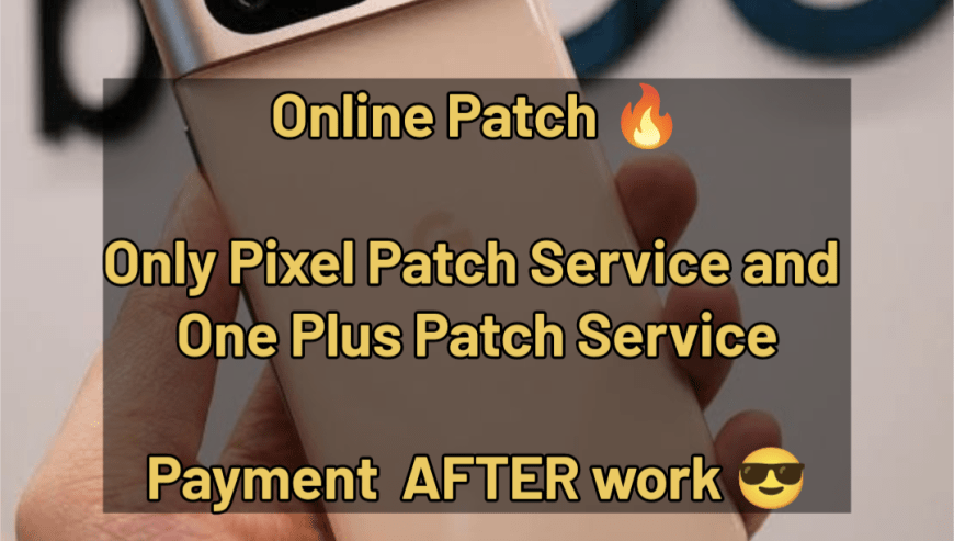 Google Pixel Online Patch service Avalble by Ch Zain